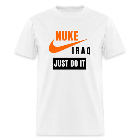 "Nuke Iraq" T-Shirt - white